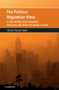 The Political Regulation Wave