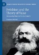 Fetishism and the Theory of Value