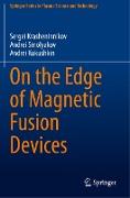 On the Edge of Magnetic Fusion Devices