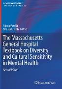 The Massachusetts General Hospital Textbook on Diversity and Cultural Sensitivity in Mental Health