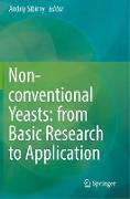 Non-conventional Yeasts: from Basic Research to Application