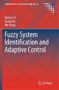 Fuzzy System Identification and Adaptive Control