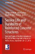 Service Life and Durability of Reinforced Concrete Structures