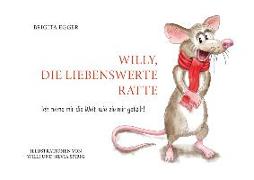 Willy, die liebenswerte Ratte