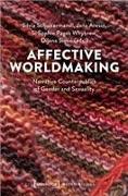 Affective Worldmaking