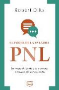 Poder de la Palabra: Pnl, El