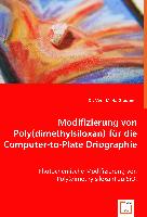 Modifizierung von Poly(dimethylsiloxan) für die Computer-to-Plate Driographie