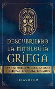 Descubriendo la Mitología Griega