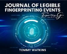 Journal of Legible Fingerprinting Events