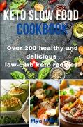 Keto Slow Food Cookbook