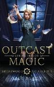 Outcast Magic