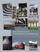 New Directions in Contemporary Architecture