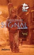 SIGNAL Saga v.1 {Deluxe}