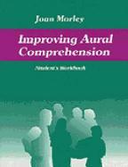 Improving Aural Comprehension Workbook