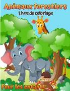 Livre de coloriage des animaux forestiers pour enfants