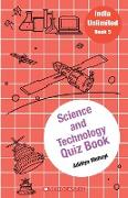 INDIA UNLIMITED#05 SCIENCE AND TECHNOLOGY QUIZ BOOK