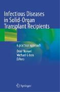 Infectious Diseases in Solid-Organ Transplant Recipients