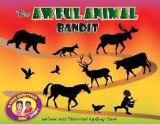 The Awful Animal Bandit