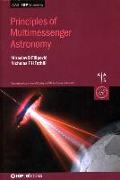 Principles of Multimessenger Astronomy