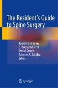The Resident's Guide to Spine Surgery