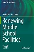 Renewing Middle School Facilities