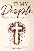 If My People: : Prayers for Healing, Hope, and Restoration