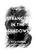 Stranger in the Shadows: Book Two of the Shaw Sister Trilogy