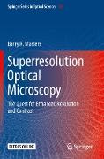 Superresolution Optical Microscopy