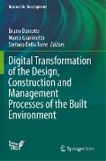 Digital Transformation of the Design, Construction and Management Processes of the Built Environment