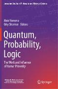 Quantum, Probability, Logic