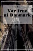 Vor frue af Danmark