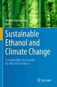 Sustainable Ethanol and Climate Change