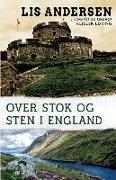 Over stok og sten i England