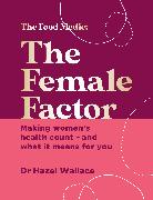 The Female Factor