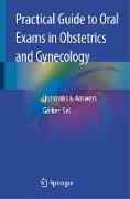 Practical Guide to Oral Exams in Obstetrics and Gynecology