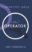 Lone Operator: A Duncan Pryde thriller