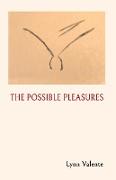 The Possible Pleasures