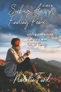 Seeking Answers-Finding Peace: Loving and Losing Someone with Mental Illness