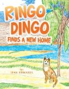 Ringo Dingo Finds a New Home