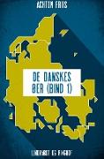De danskes øer (bind 1)