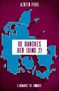 De danskes øer (bind 2)
