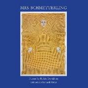 Mrs. Schmetterling