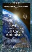 WE - The Beginner's Field Guide to Full Circle Animism