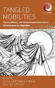 Tangled Mobilities