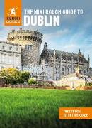 The Mini Rough Guide to Dublin (Travel Guide with Free Ebook)
