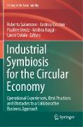 Industrial Symbiosis for the Circular Economy