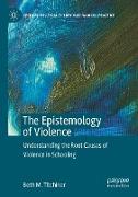 The Epistemology of Violence