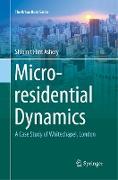 Micro-residential Dynamics