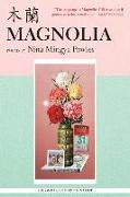 Magnolia: Poems