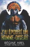 J'ai Épousé un Homme-Oiseau